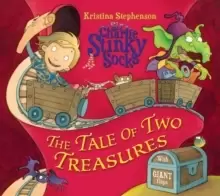 Image of Sir Charlie Stinky Socks: The Tale of Two Treasures