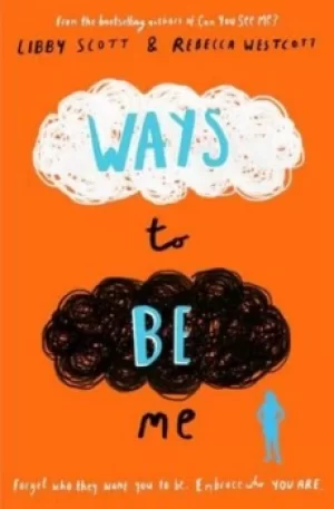 Image of Ways to be me by Libby Scott