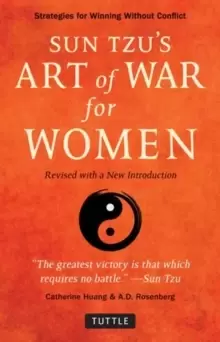 Image of Sun Tzu's Art of War For Her : Strategies for Winning without Conflict - Revised with a New Introduction
