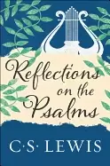 Image of reflections on the psalms
