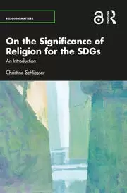 Image of On the Significance of Religion for the SDGs An Introduction