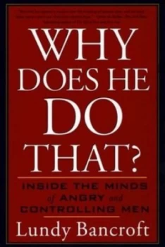 Image of Why Does He Do That by Lundy Bancroft Paperback