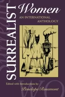 Image of Surrealist Women : An International Anthology