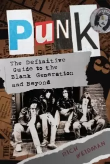 Image of Punk : The Definitive Guide to the Blank Generation and Beyond