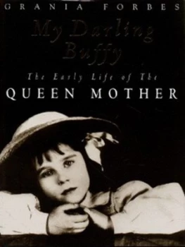 Image of My Darling Buffy by Grania Forbes Hardback