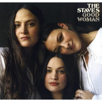 Image of The Staves - Good Woman Signed Edition Vinyl