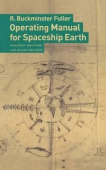 Image of Operating Manual for Spaceship Earth by R. Buckminster Fuller Paperback