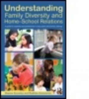 Image of Understanding Family Diversity and Home-School Relations by Gianna Knowles Paperback