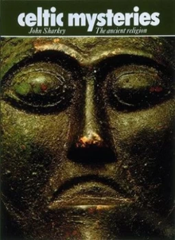 Image of Celtic Mysteries by John Sharkey Book