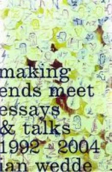 Image of Making Ends Meet by Ian Wedde Book
