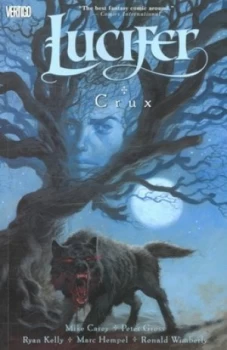 Image of Crux by Mike Carey and Peter Gross and Neil Gaiman and Sam Kieth and Mike Dringenberg Paperback