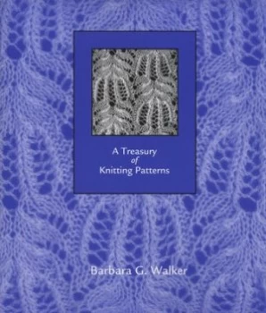 Image of A Treasury of Knitting Patterns by Barbara G Walker Paperback