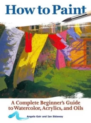 Image of How to Paint by Angela Gair
