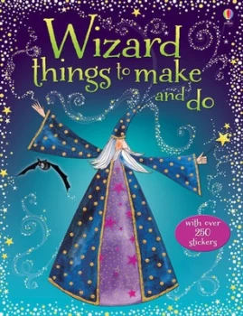 Image of Wizard Things to Make and Do by Rebecca Gilpin Paperback