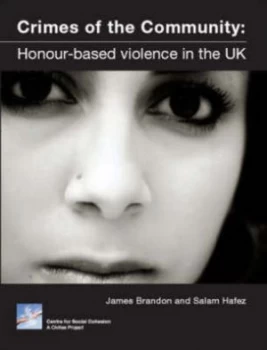 Image of Crimes of the Community by James Brandon and England Centre for Social Cohesion Paperback