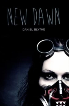 Image of New Dawn by Daniel Blythe Paperback