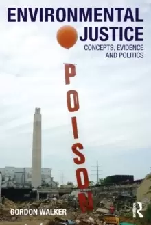 Image of Environmental Justice : Concepts, Evidence and Politics