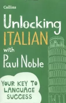 Image of Unlocking Italian with Paul Noble by Paul Noble