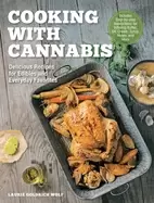 Image of cooking with cannabis delicious recipes for edibles and everyday favorites