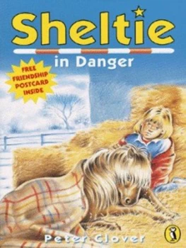 Image of Sheltie in Danger by Peter Clover Book