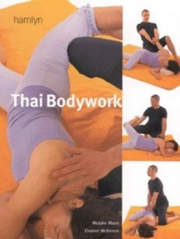 Image of Thai Bodywork by Eleanor Mckenzie Hardback