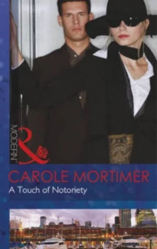 Image of A Touch of Notoriety by Carole Mortimer Book