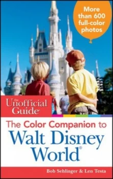 Image of The Unofficial Guide Color Companion to Walt Disney World by Bob Sehlinger Paperback