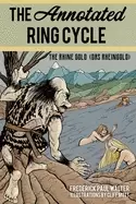 Image of annotated ring cycle the rhine gold