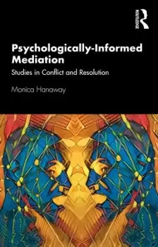 Image of Psychologically Informed MediationStudies in Conflict and Resolution