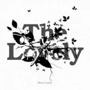 Image of The Lovely by Mara Carlyle CD Album