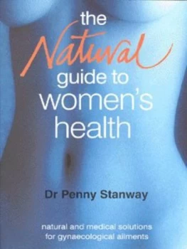 Image of The Natural Guide to Womens Health by Penny Stanway Paperback