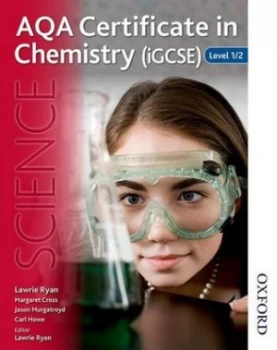 Image of Aqa Certificate in Chemistry igcse Level 1/2 by Lawrie Ryan Book