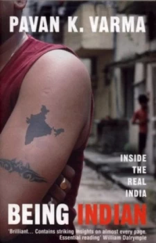 Image of Being Indian by Pavan Varma Book