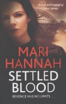 Image of Settled Blood by Mari Hannah Paperback