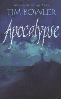 Image of Apocalypse by Tim Bowler Hardback