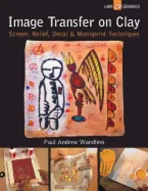 Image of image transfer on clay screen relief decal and monoprint techniques