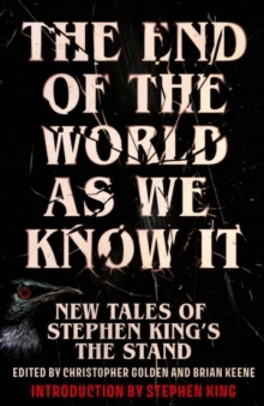 Image of The End of the World as We Know It : The instant New York Times bestseller (Aug 2025): New Tales of Stephen Kings The Stand Hardback