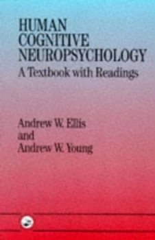 Image of Human Cognitive Neuropsychology by Andrew W. Ellis Paperback