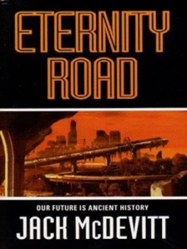Image of Eternity Road by Jack Mcdevitt Book