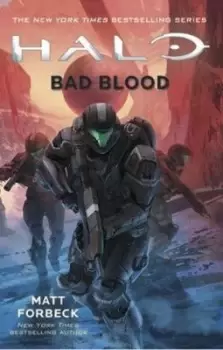 Image of Halo Bad Blood by Matt Forbeck