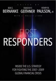 Image of First Responders : Inside the U.S. Strategy for Fighting the 2007-2009 Global Financial Crisis