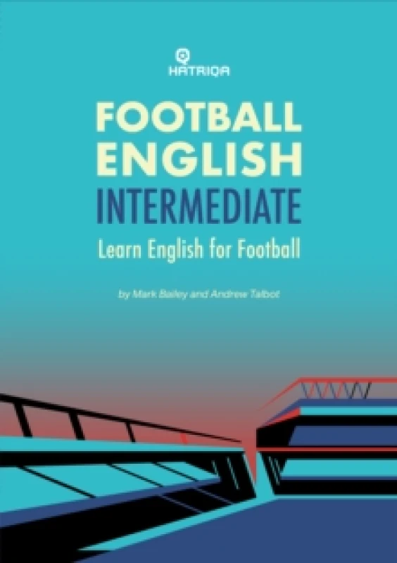 Image of Football English Intermediate : Learn English For Football, Intermediate Level Textbook Paperback / softback