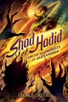 Image of Shad Hadid and the Alchemists of Alexandria