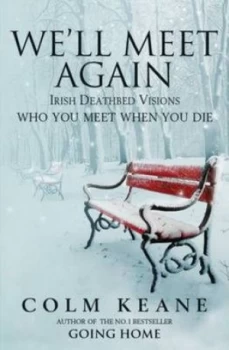 Image of Well Meet Again by Colm Keane Paperback