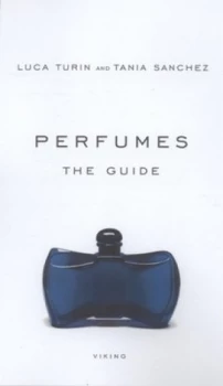 Image of Perfumes by Luca Turin Hardback