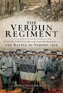 Image of verdun regiment into the furnace the 151st infantry regiment in the battle