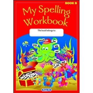 Image of My Spelling Workbook: Book B by RIC Publications (Paperback, 2015)