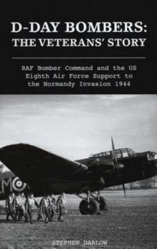 Image of D-Day Bombers by Stephen Darlow Hardback