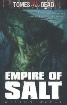 Image of Empire of Salt by Weston Ochse Paperback
