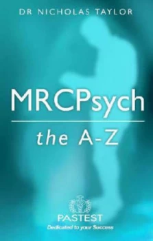 Image of The A-Z for the Mrcpsych Paperback